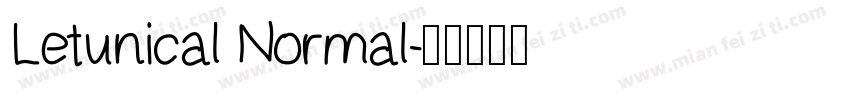 Letunical Normal字体转换